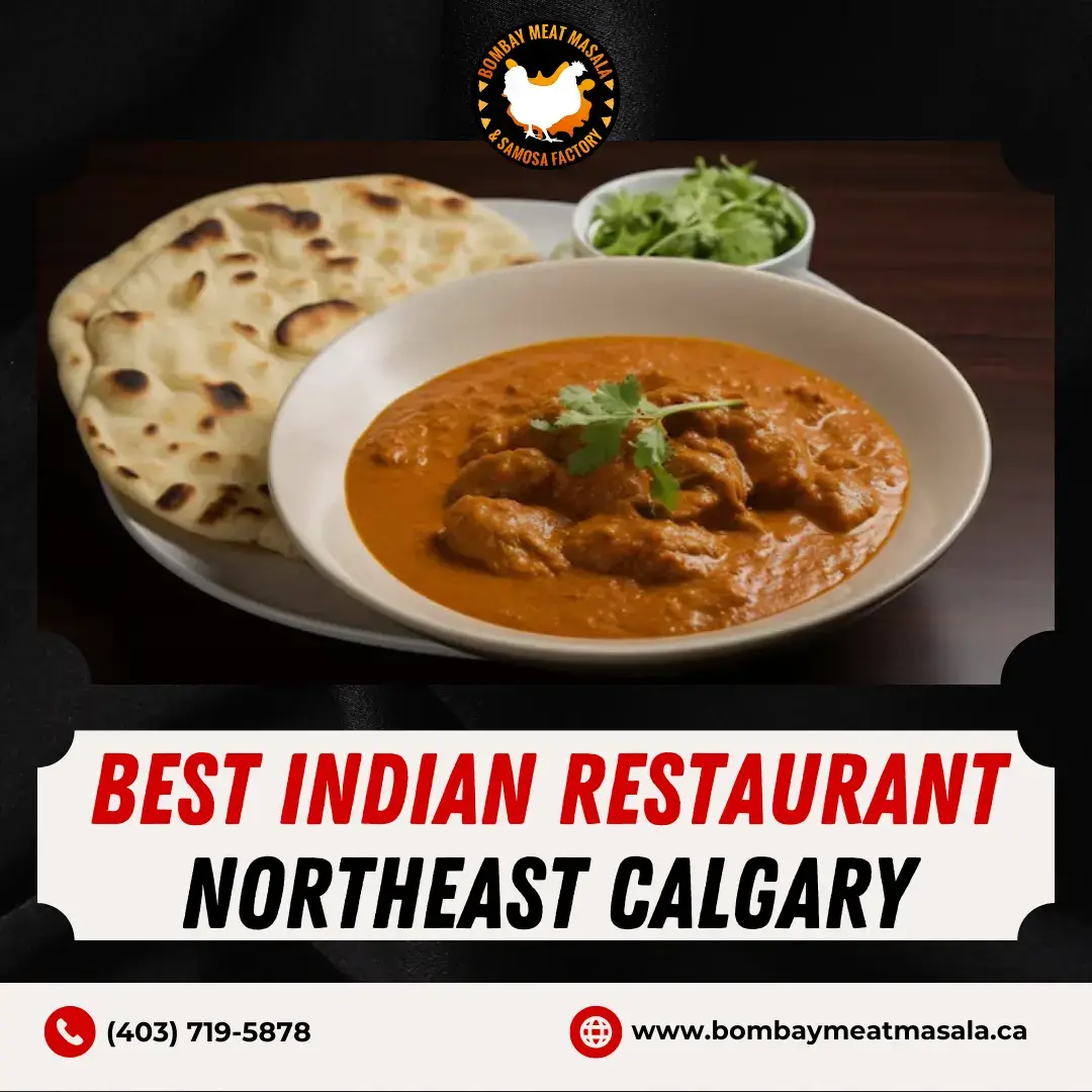 Best Indian Restaurant Northeast Calgary